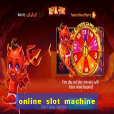 online slot machine games real money